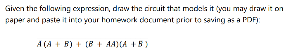 Solved Given The Following Expression, Draw The Circuit That | Chegg.com