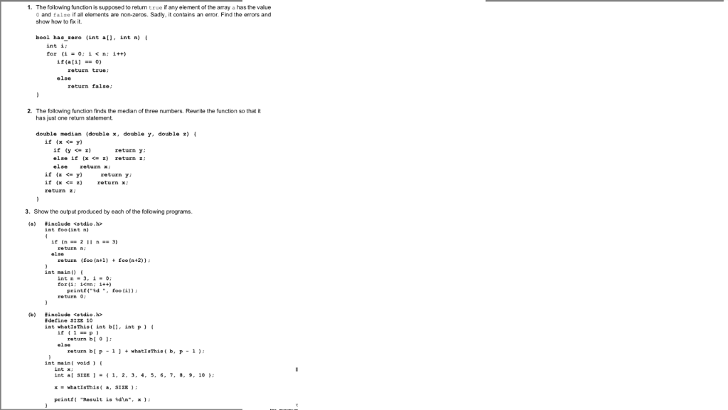 Solved 1. The following function is supposed to return true | Chegg.com