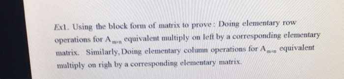 Solved Using the block form of matrix to prove: Doing | Chegg.com
