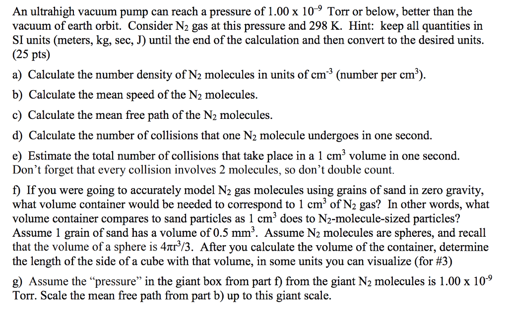 solved-an-ultrahigh-vacuum-pump-can-reach-a-pressure-of-1-00-chegg