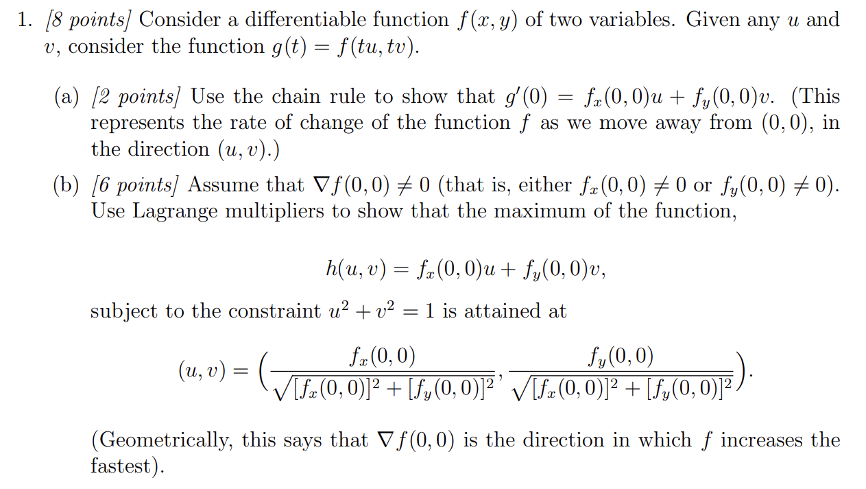 [solved] [8 Points] Consider A Differentiable Function F