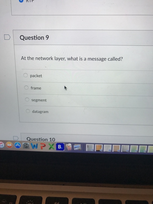 Solved At the network layer, what is a message called? | Chegg.com