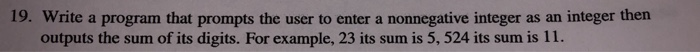 Solved 19. Write a program that prompts the user to enter a | Chegg.com