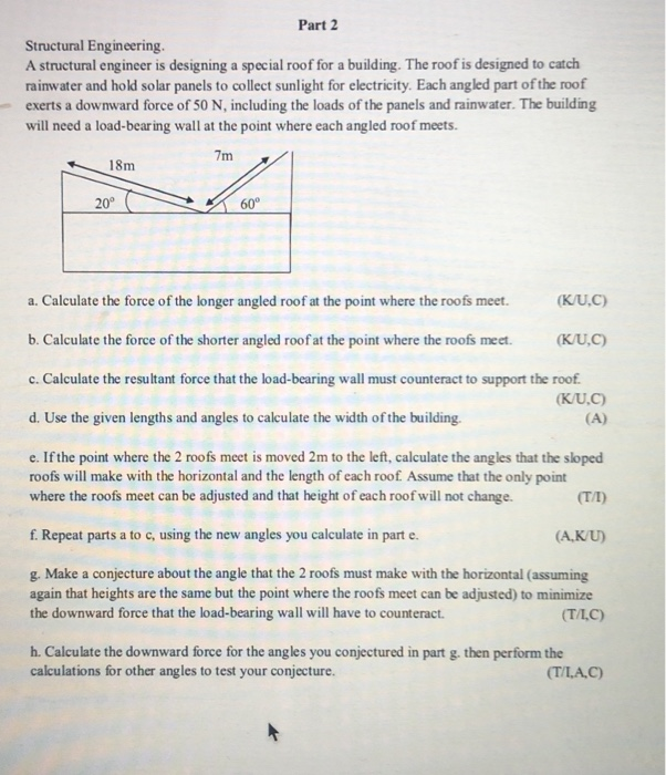 Part 2 Structural Engineering A structural engineer | Chegg.com