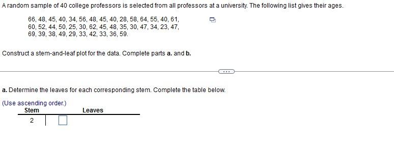 Solved A random sample of 40 college professors is selected | Chegg.com