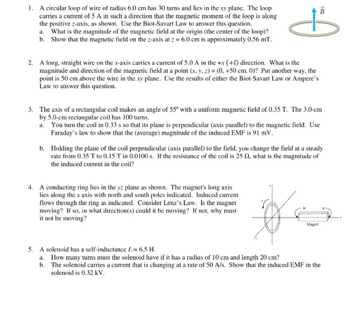 Solved A circular loop of wire of radius 6.0 cm has 30 turns | Chegg.com