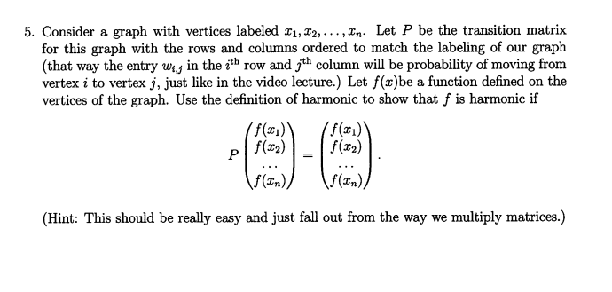Solved 5. Consider a graph with vertices labeled I1, I2, | Chegg.com
