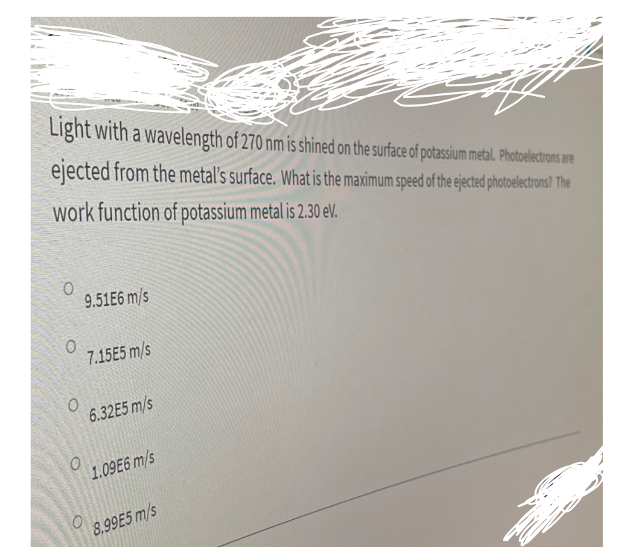 Solved Light with a wavelength of 270 nm is shined on the | Chegg.com