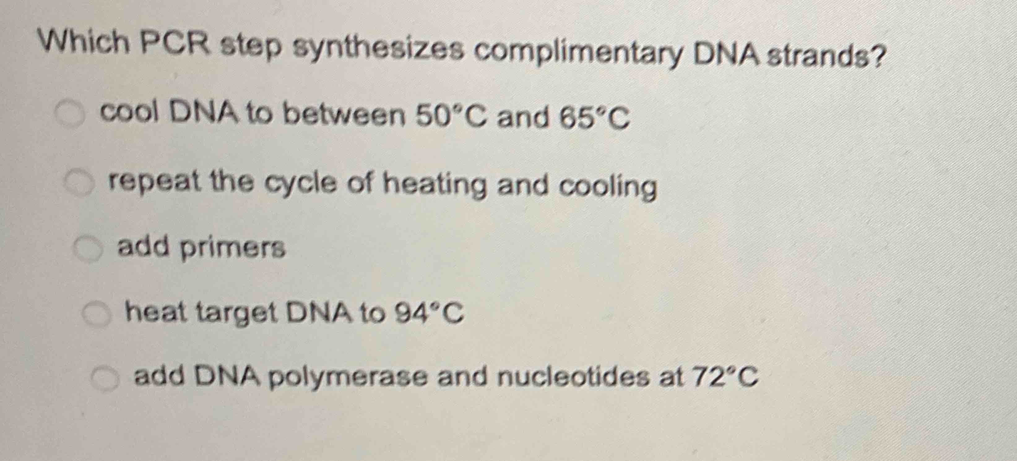 Solved Which PCR step synthesizes complimentary DNA | Chegg.com 