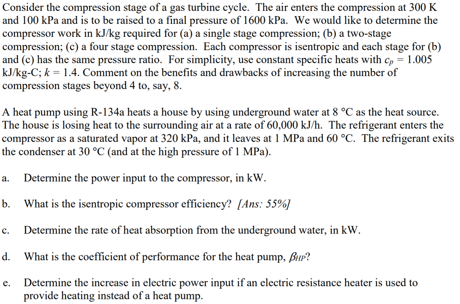 Solved Consider the compression stage of a gas turbine | Chegg.com