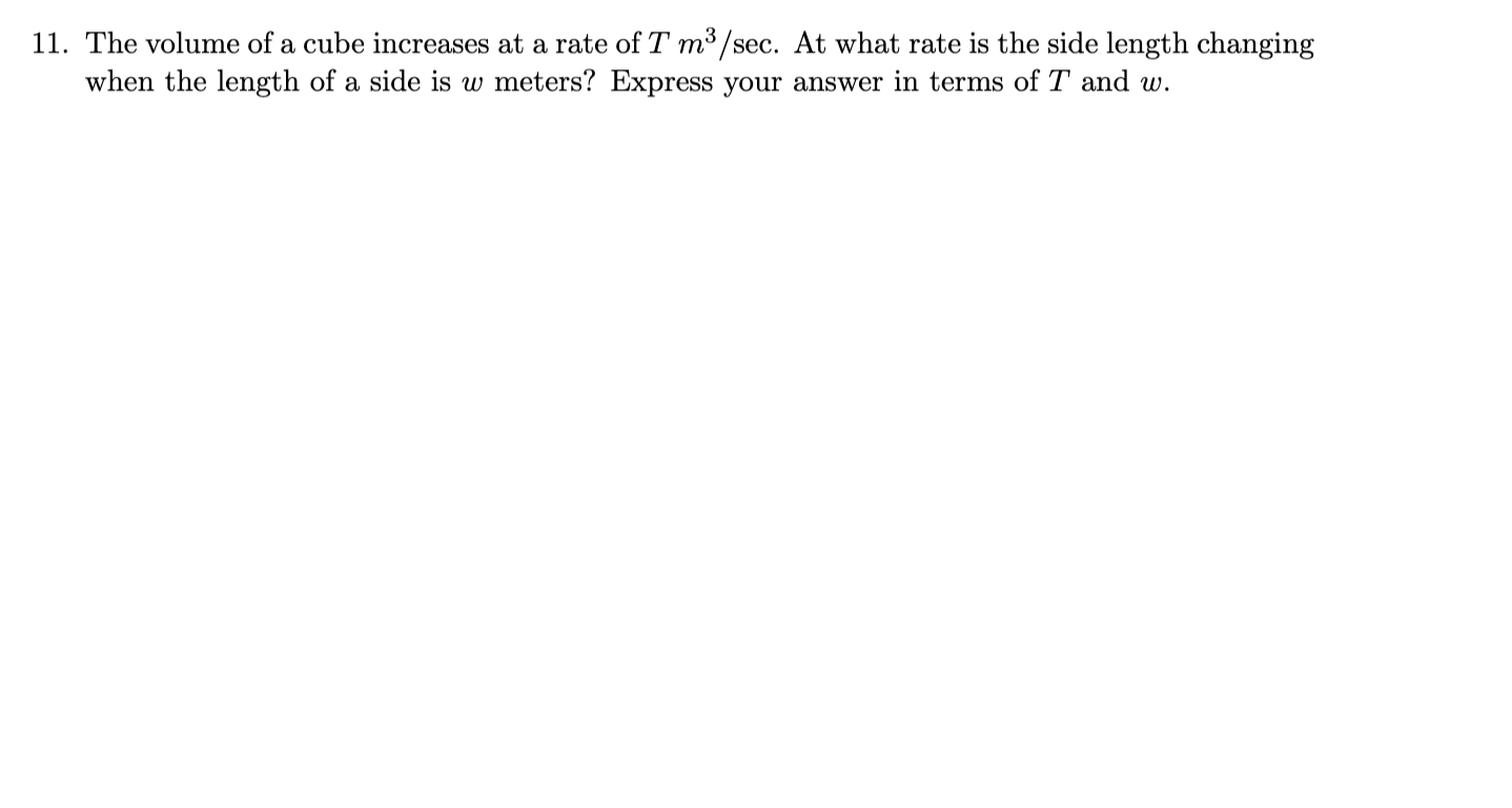 Solved 1. The volume of a cube increases at a rate of T | Chegg.com