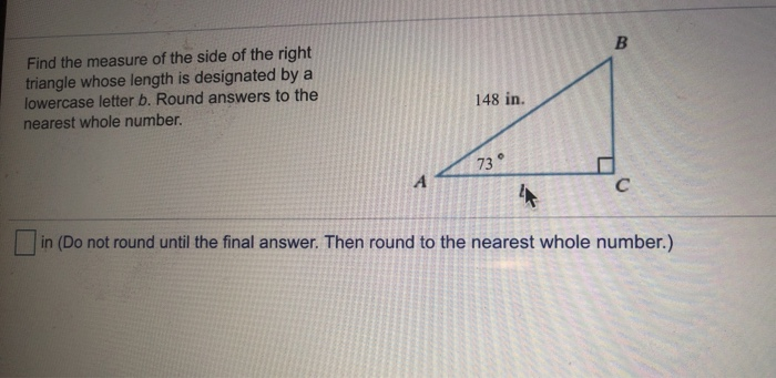 Solved Find The Measure Of The Side Of The Right Triangle Chegg Com