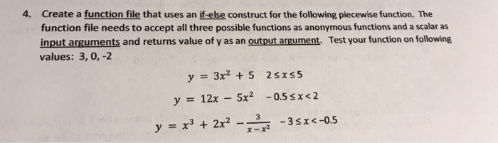 4. Create a function file that uses an if-else | Chegg.com
