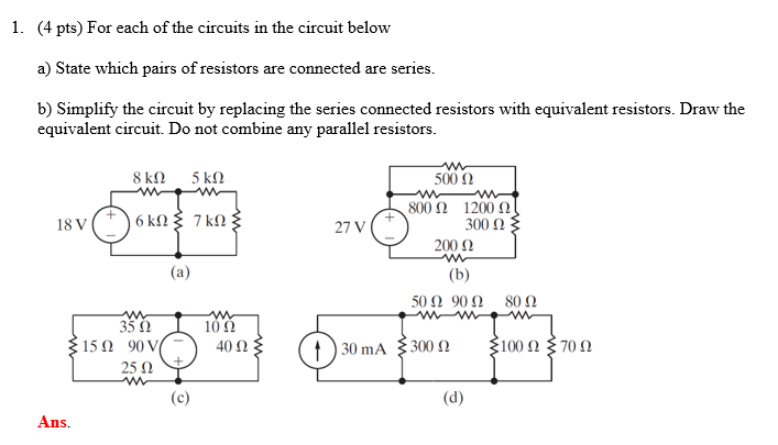 Solved 1. (4 pts) For each of the circuits in the circuit | Chegg.com
