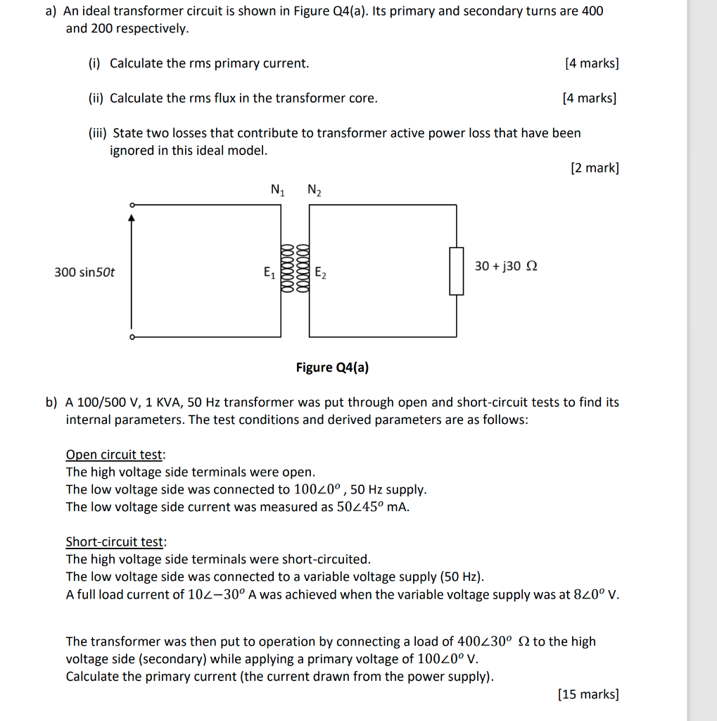 Solved a) An ideal transformer circuit is shown in Figure | Chegg.com