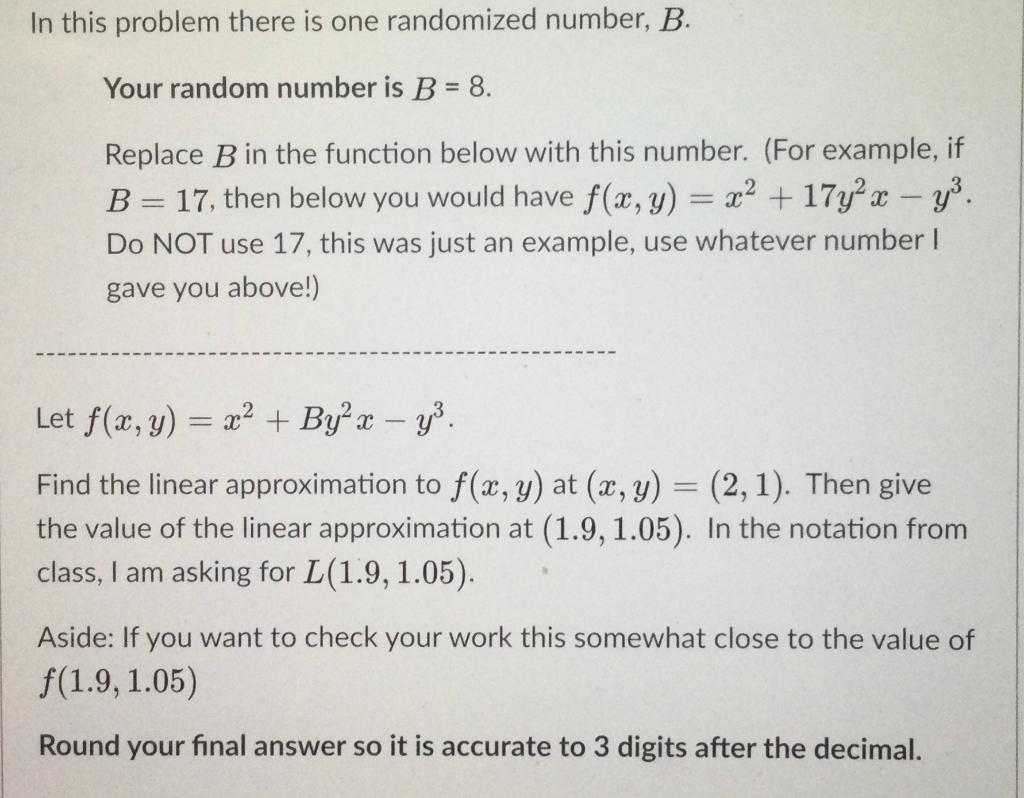 Solved In This Problem There Is One Randomized Number B Chegg Com