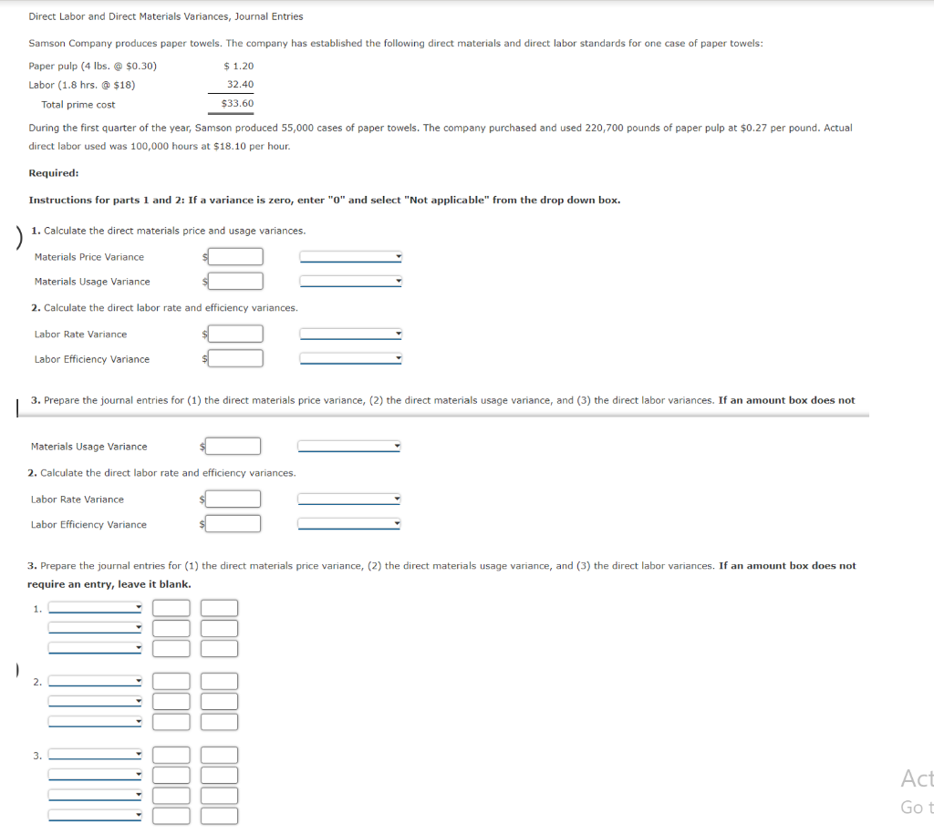 Solved Direct Labor and Direct Materials Variances, Journal