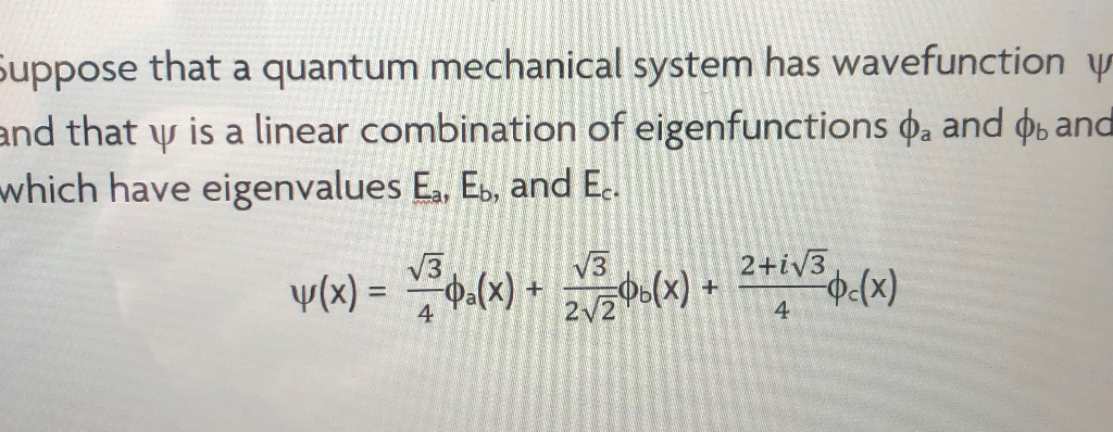 Solved Suppose that a quantum mechanical system has | Chegg.com