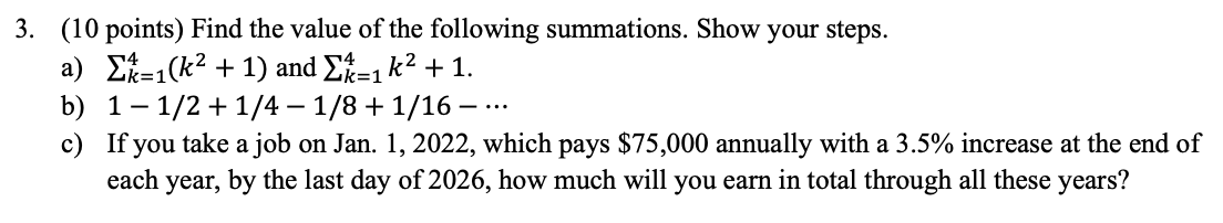 Solved 3. (10 points) Find the value of the following | Chegg.com