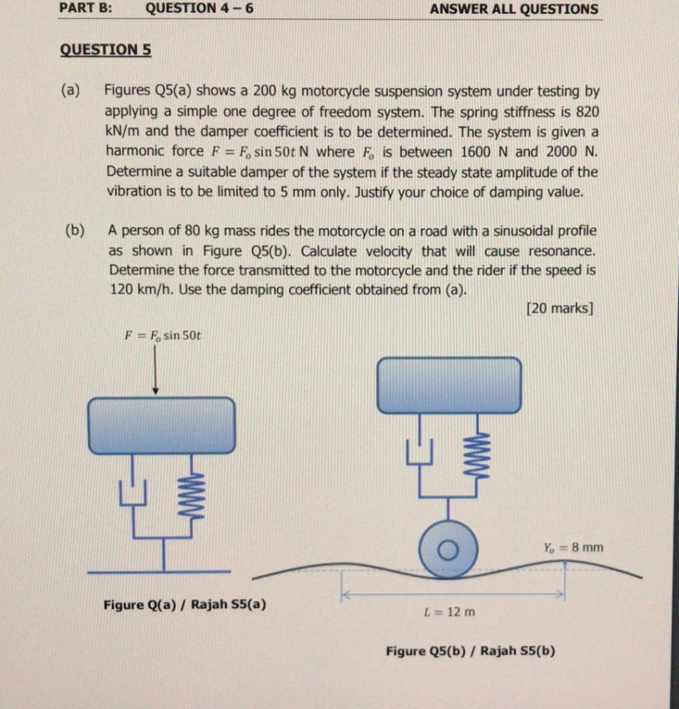 Solved PART B: QUESTION 4-6 ANSWER ALL QUESTIONS QUESTION 5 | Chegg.com