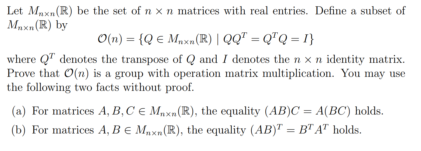 Solved Let Mn×n(R) be the set of n×n matrices with real | Chegg.com