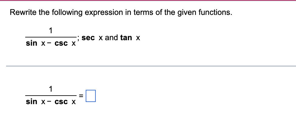 Solved Rewrite the following expression in terms of the | Chegg.com