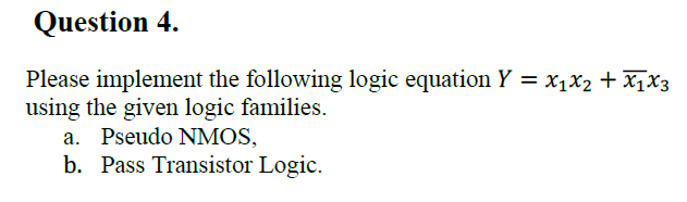 Solved Please implement the following logic equation | Chegg.com