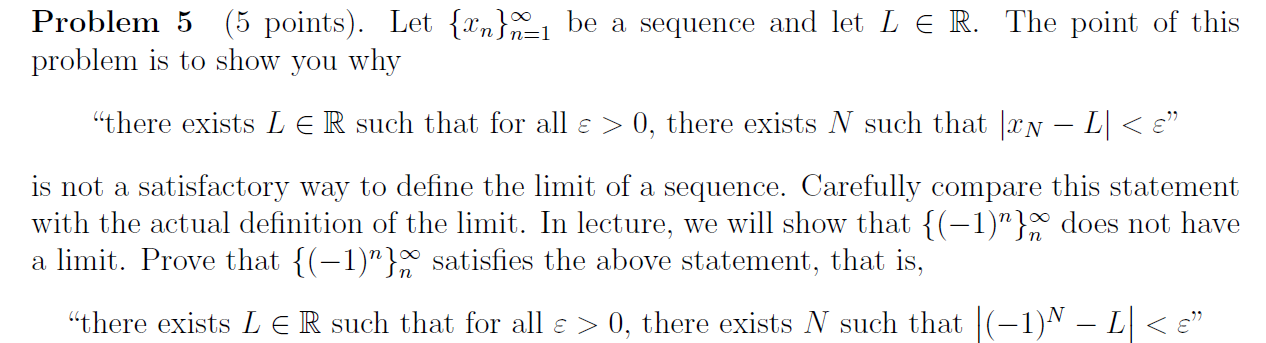 Solved Problem 5 (5 points). Let {{n}=1 be a sequence and | Chegg.com