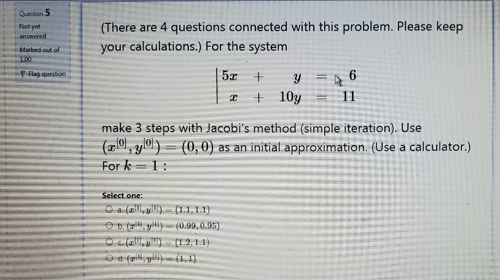 Solved Question 2 Not yet answered (There are 4 questions | Chegg.com