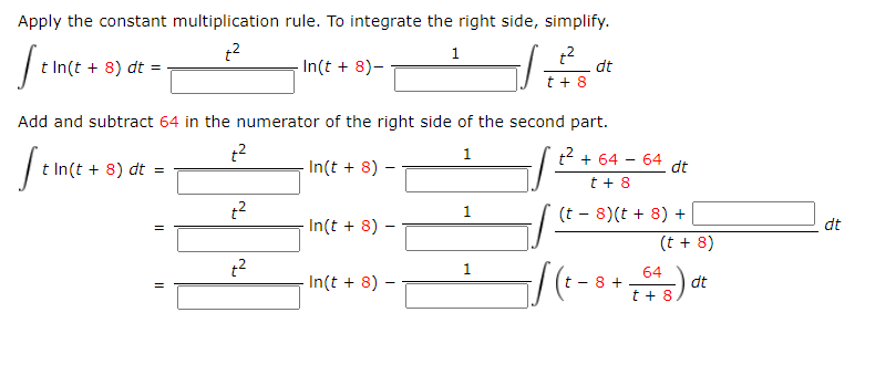 Solved Apply the constant multiplication rule. To integrate | Chegg.com