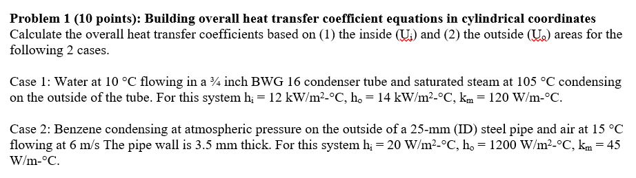Solved Problem 1 (10 points): Building overall heat transfer | Chegg.com