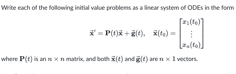 Solved Write each of the following initial value problems as | Chegg.com
