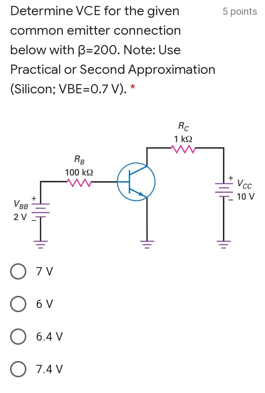 Solved 5 points Determine VCE for the given common emitter | Chegg.com