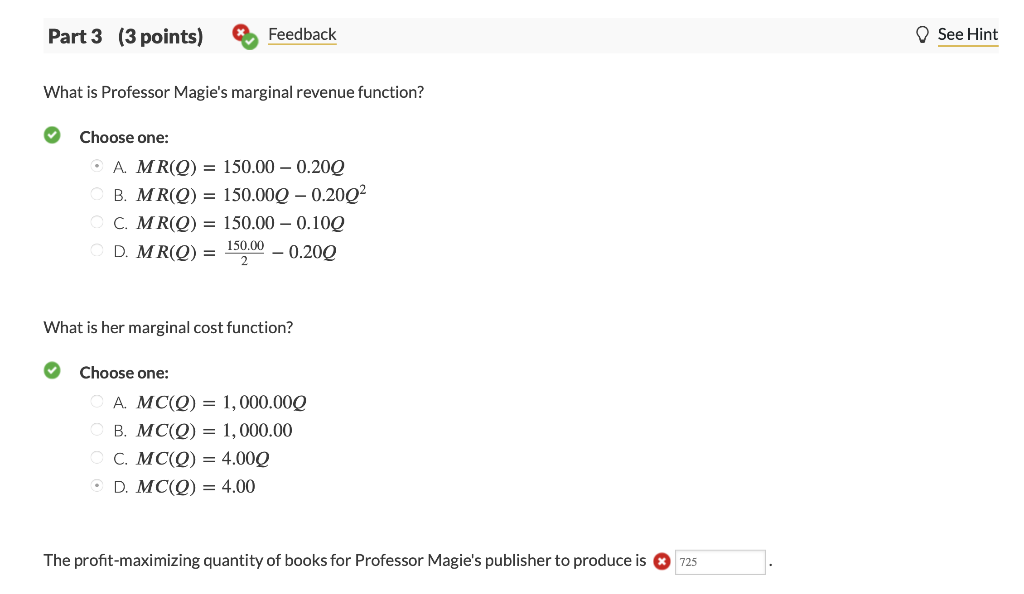 Solved 07 Question (5 points) Professor Magie has just | Chegg.com