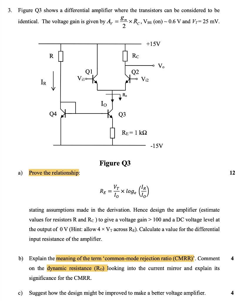 Solved 3. Figure 3 shows a differential amplifier where the | Chegg.com