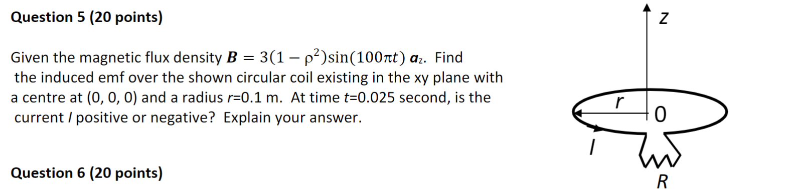 Solved N Question 5 (20 points) Given the magnetic flux | Chegg.com