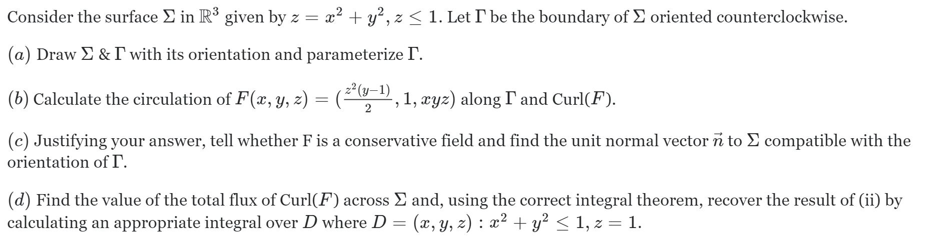 Solved Consider The Surface In Rs Given By Z X2 Y Z Chegg Com