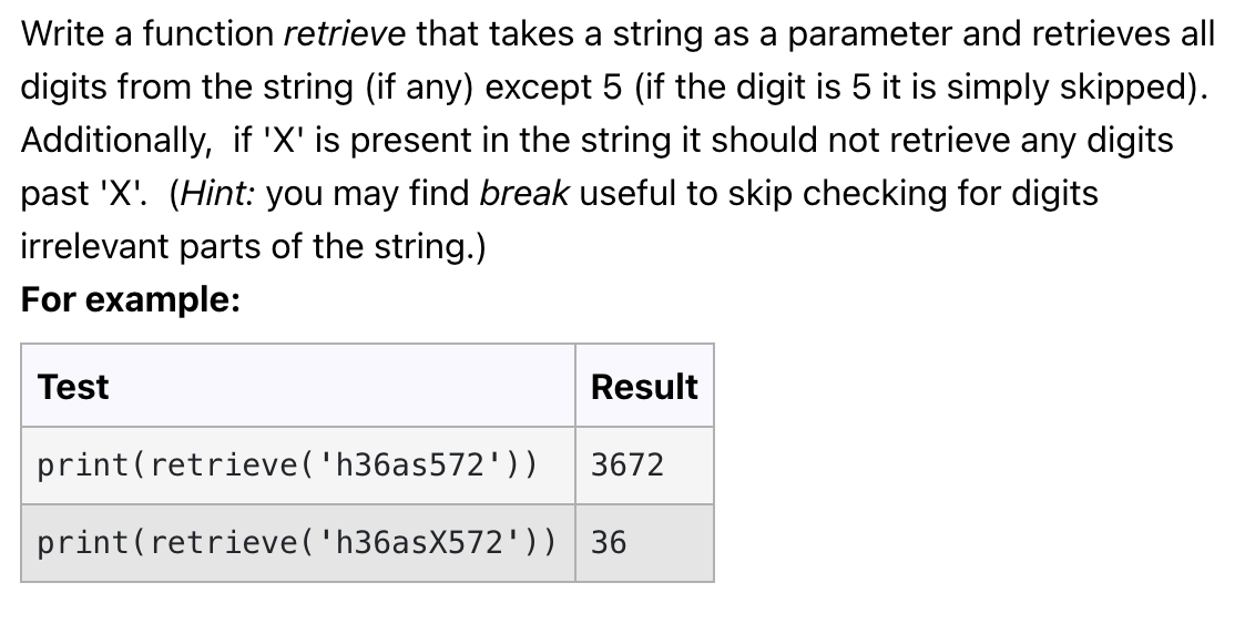 Solved Write a function retrieve that takes a string as a | Chegg.com