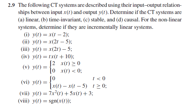 Solved 2.9 The following CT systems are described using | Chegg.com