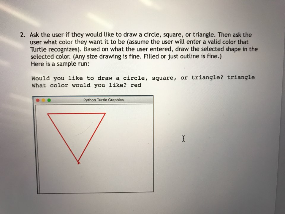 Solved 2. Ask the user if they would like to draw a circle, | Chegg.com