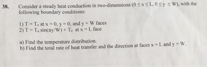 Solved 38. Consider a steady heat conduction in | Chegg.com