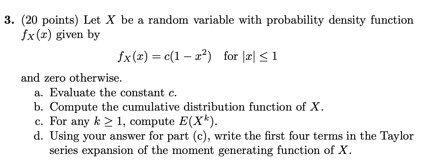 Solved 3. (20 points) Let X be a random variable with | Chegg.com