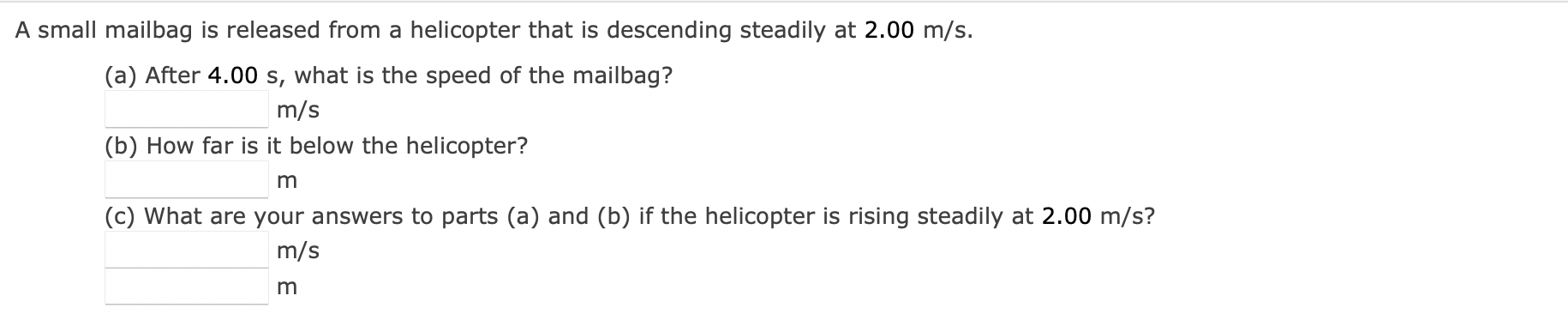 Solved A Small Mailbag Is Released From A Helicopter That Is | Chegg.com