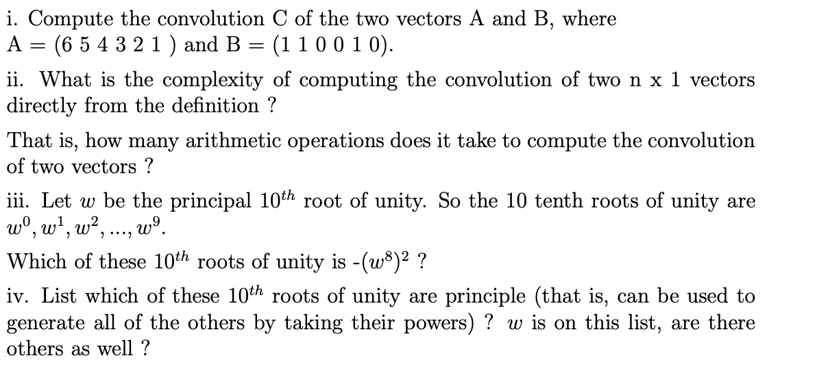 Solved - i. Compute the convolution C of the two vectors A | Chegg.com