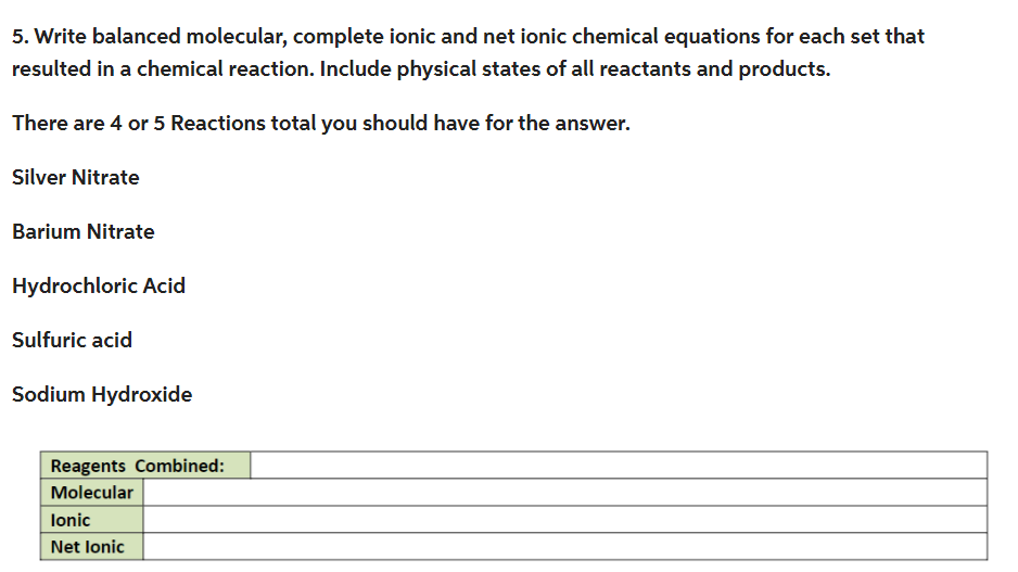 Solved Write Balanced Molecular Complete Ionic And