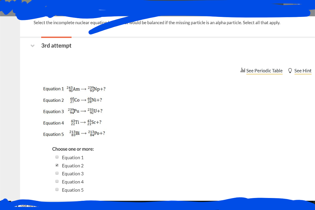 solved-select-the-incomplete-nuclea-r-equati-ould-be-chegg