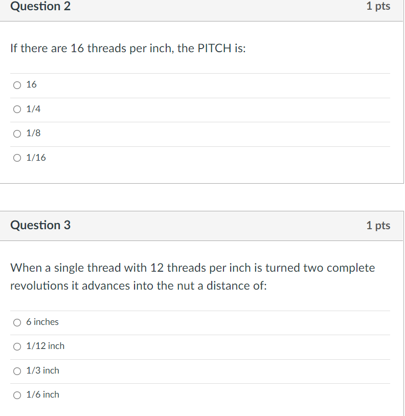 Solved Question 2 1 pts If there are 16 threads per inch, | Chegg.com