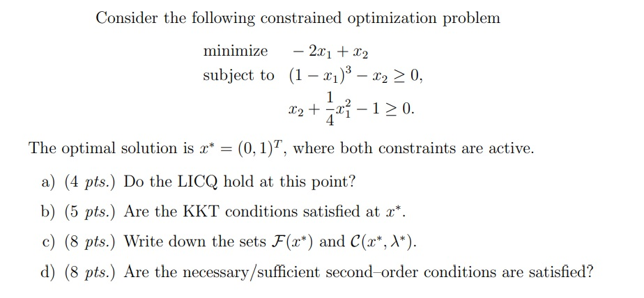 Consider The Following Constrained Optimization | Chegg.com