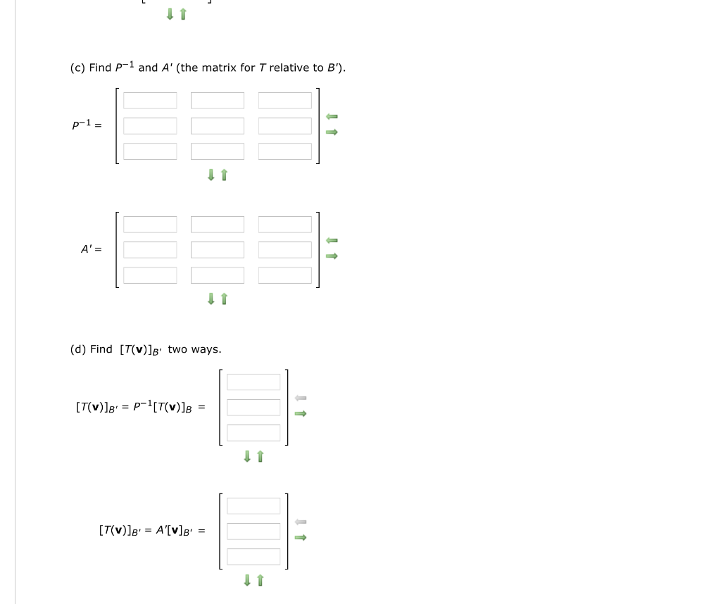 Solved Let B 1 1 0 1 0 1 0 1 And B 1 0 Chegg Com