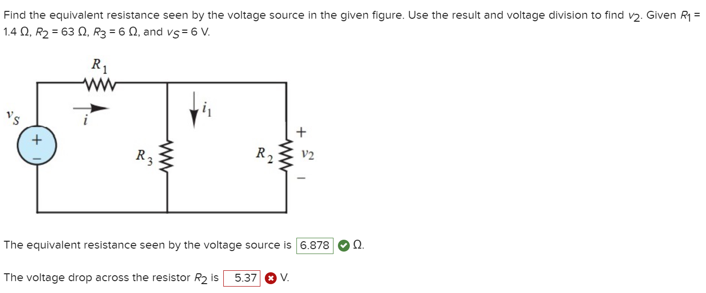 Solved Find the equivalent resistance seen by the voltage